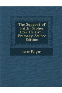 The Support of Faith: Sepher Ezer Ha-DAT