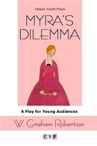 Myra's Dilemma