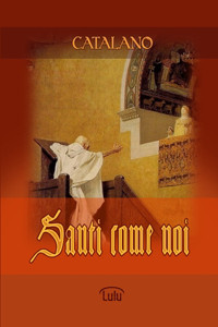 Santi come noi