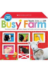 Busy Farm: Scholastic Early Learners (Touch, Slide, and Lift)