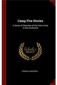 Camp Fire Stories
