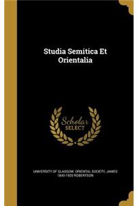 Studia Semitica Et Orientalia
