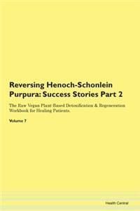 Reversing Henoch-Schonlein Purpura: Succ