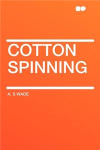 Cotton Spinning