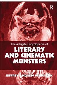 Ashgate Encyclopedia of Literary and Cinematic Monsters