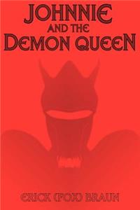 Johnnie and the Demon Queen