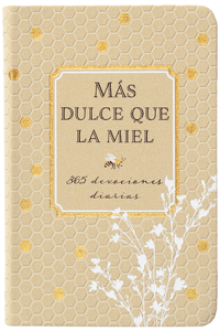 Más Dulce Que La Miel