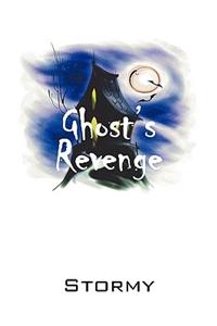 Ghost's Revenge