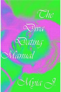 The Diva Dating Manual