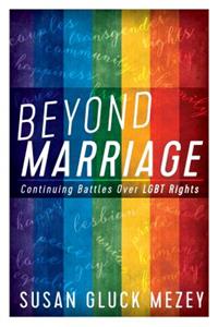 Beyond Marriage