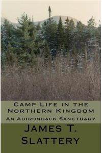 Camp Life in the Northern Kingdom