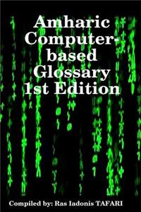 Amharic Computer-based Glossary