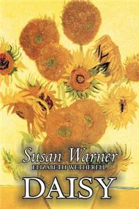 Daisy by Susan Warner, Fiction, Literary, Romance, Historical