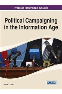 Political Campaigning in the Information Age