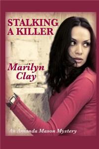 Stalking A Killer