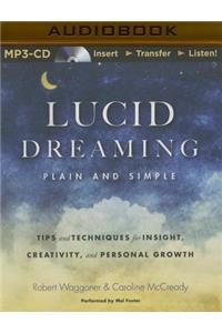 Lucid Dreaming, Plain and Simple