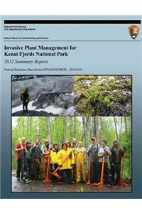 Invasive Plant Management for Kenai Fjords National Park