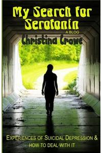 My Search for Serotonin