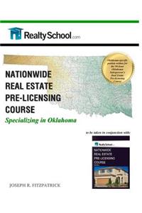 Nationwide Real Estate Pre-Licensing Course: Specializing in Oklahoma