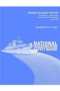 Capsizing of U.S. Small Passenger Vessel Taki-Tooo, Tillamook Bay Inlet, Oregon - June 14, 2003