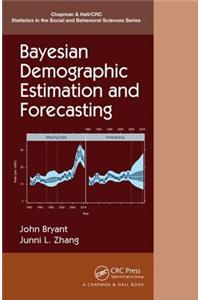Bayesian Demographic Estimation and Forecasting