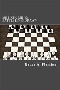 Milliken Mills: Battle Lines Drawn