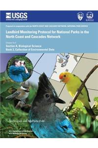 Landbird Monitoring Protocol for National Parks in the North Coast and Cascades Network