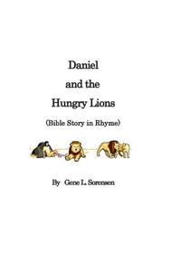 Daniel and the Hungry Lions