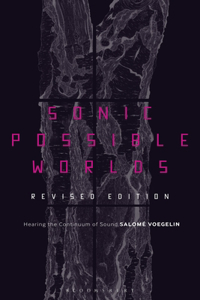 Sonic Possible Worlds, Revised Edition