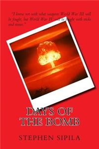 Days of the Bomb