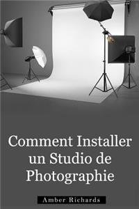 Comment Installer un Studio de Photographie
