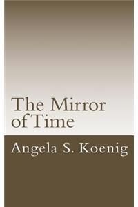 Mirror of Time