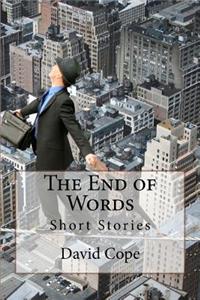 The End of Words