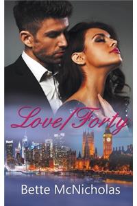 Love/Forty