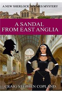 Sandal from East Anglia - Large Print: A New Sherlock Holmes Mystery