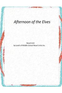 Afternoon of the Elves