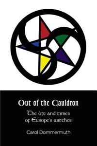 Out of the Cauldron