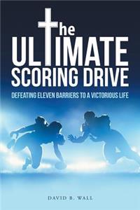 Ultimate Scoring Drive