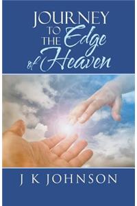 Journey to the Edge of Heaven
