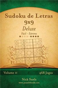 Sudoku de Letras 9x9 Deluxe - Fácil ao Extremo - Volume 11 - 468 Jogos
