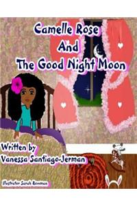 Camelle Rose and the Good Night Moon