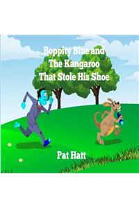 Boppity Blue and The Kangaroo That Stole His Shoe