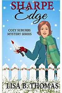 Sharpe Edge (Cozy Suburbs Mystery)