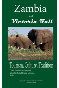 History and Tourism in Zambia, Culture and tradition