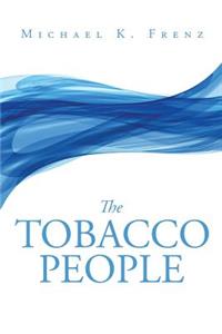 Tobacco People