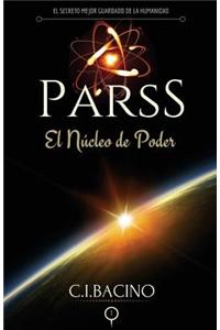 Parss: El Nucleo de Poder