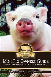 Mini Pig Owners Guide