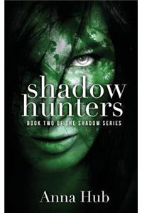 Shadow Hunters