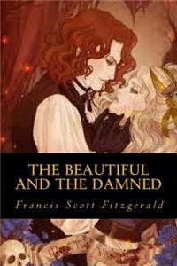 Beautiful and the Damned