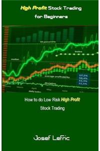 High Profit Stock Trading for Beginners